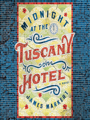 Midnight at the Tuscany Hotel - Audiobook
